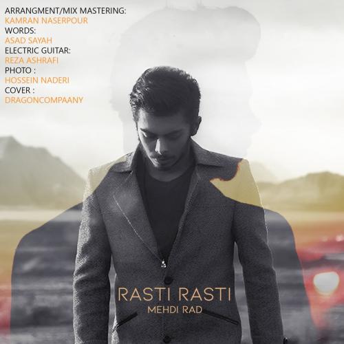 دانلود آهنگ راستی راستی مهدی راد